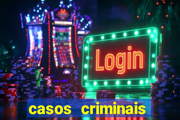 casos criminais para resolver jogo pdf